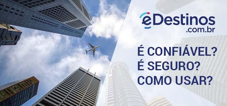 Edestinos é confiável