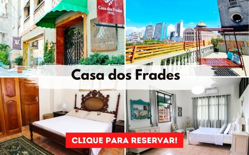 Hotel Casa dos Frades em Manaus